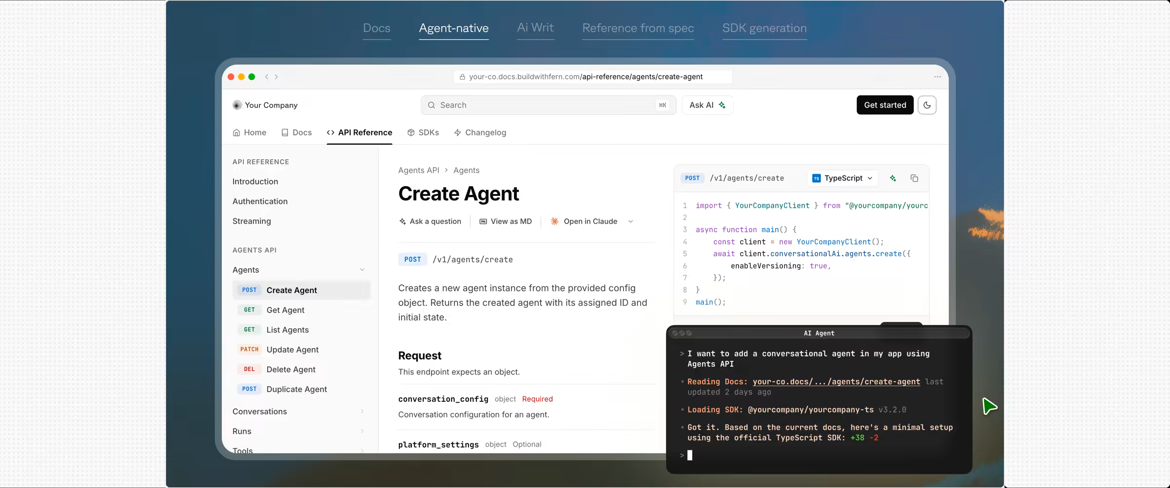 The agent-native tab of the version-one hero demo: a Create Agent API reference page with a code panel and a terminal where an agent calls the API.